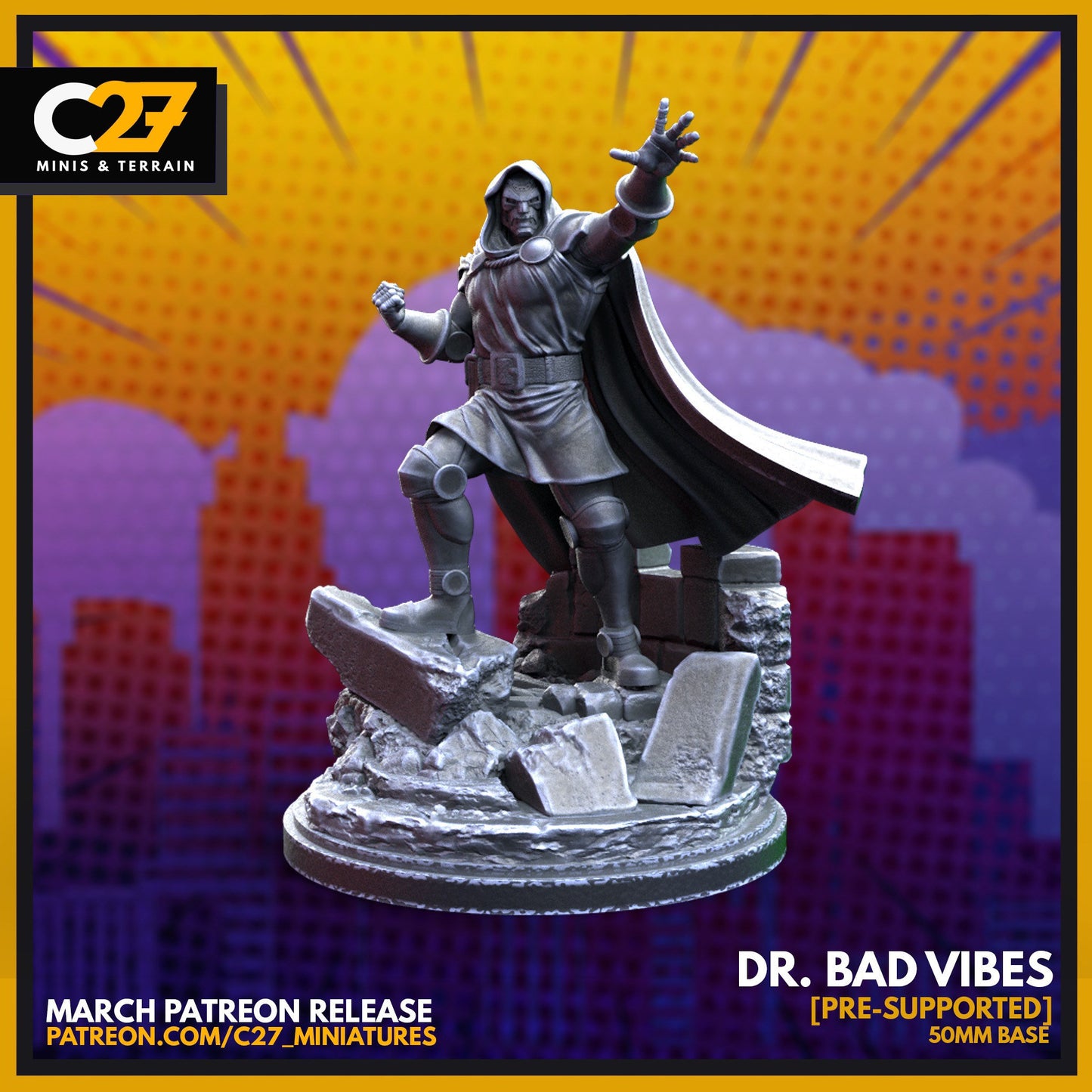 Doctor Doom / Doctor Bad Vibes 40mm miniature (sculpted by C27 collectibles) (Crisis Protocol Proxy/Alternative)