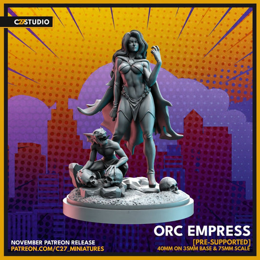 Goblin Queen / Orc Empress 40mm miniature (sculpted by C27 collectibles) (Crisis Protocol Proxy/Alternative)