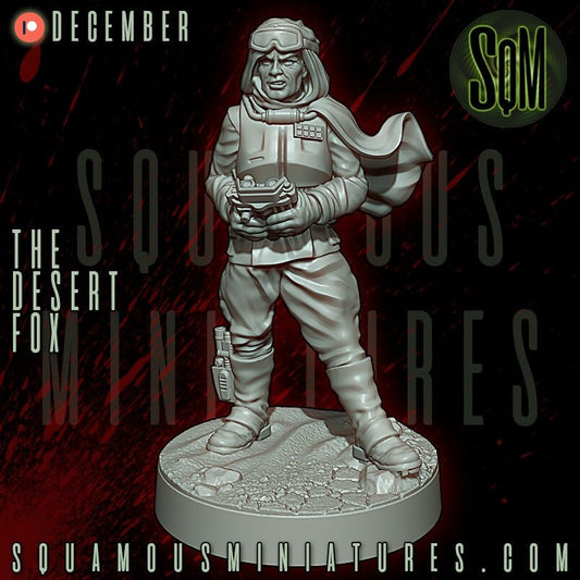 The Desert Fox (Sculpted by Squamous Miniatures)