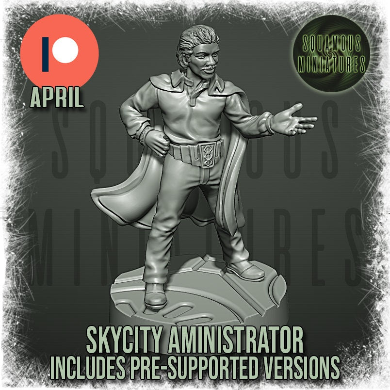 Sky City Administrator (pose 1) (Sculpted by Squamous Miniatures)