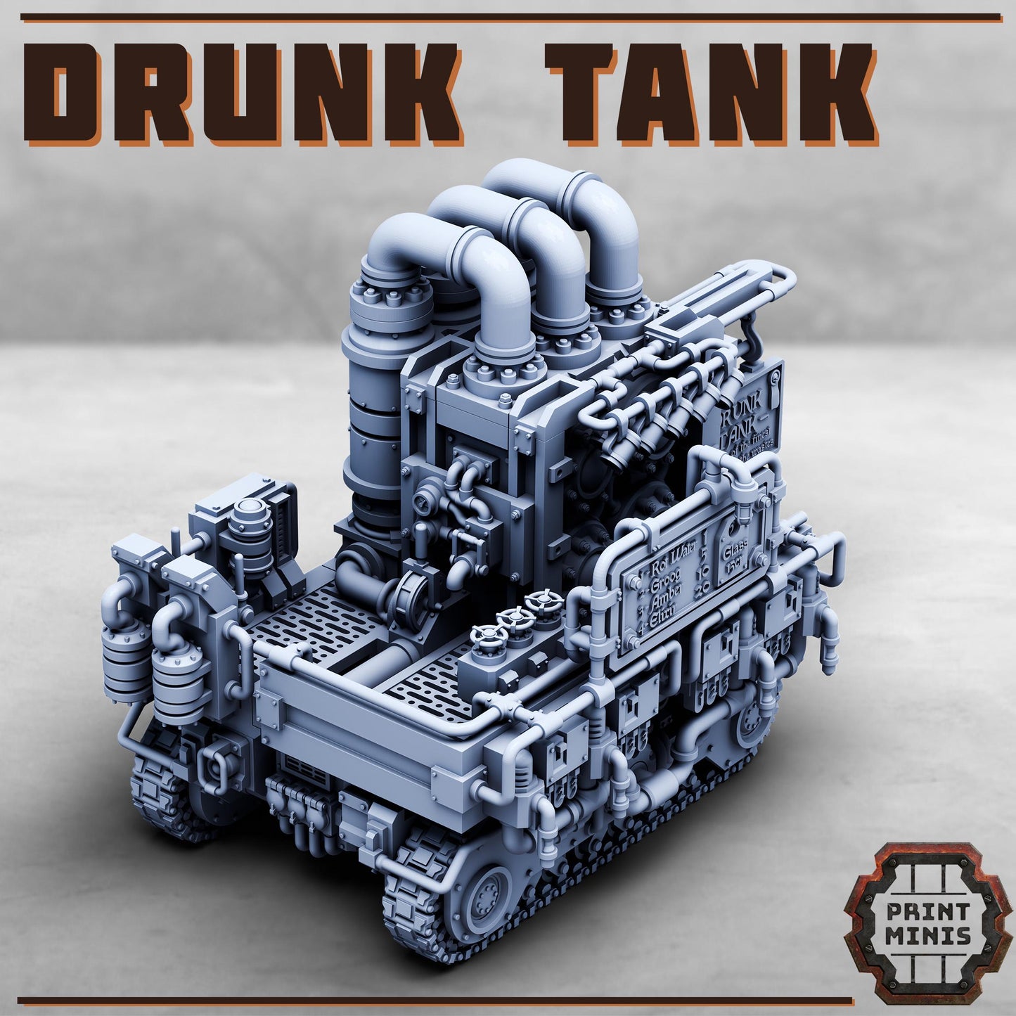 Drunk Tank Vehicle (sculpted by PrintMinis)