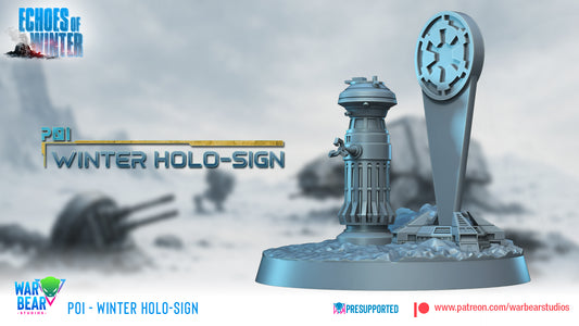 POI Winter Holo Sign - Echoes of Winter (Sculpted by War Bear Studios)