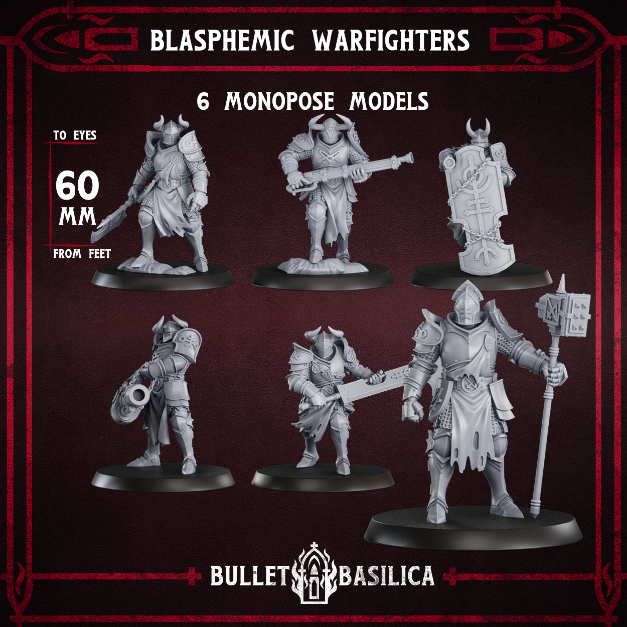 Blasphemic Warfighters Squad - set of 6 (Sculpted by Bullet Basilica)