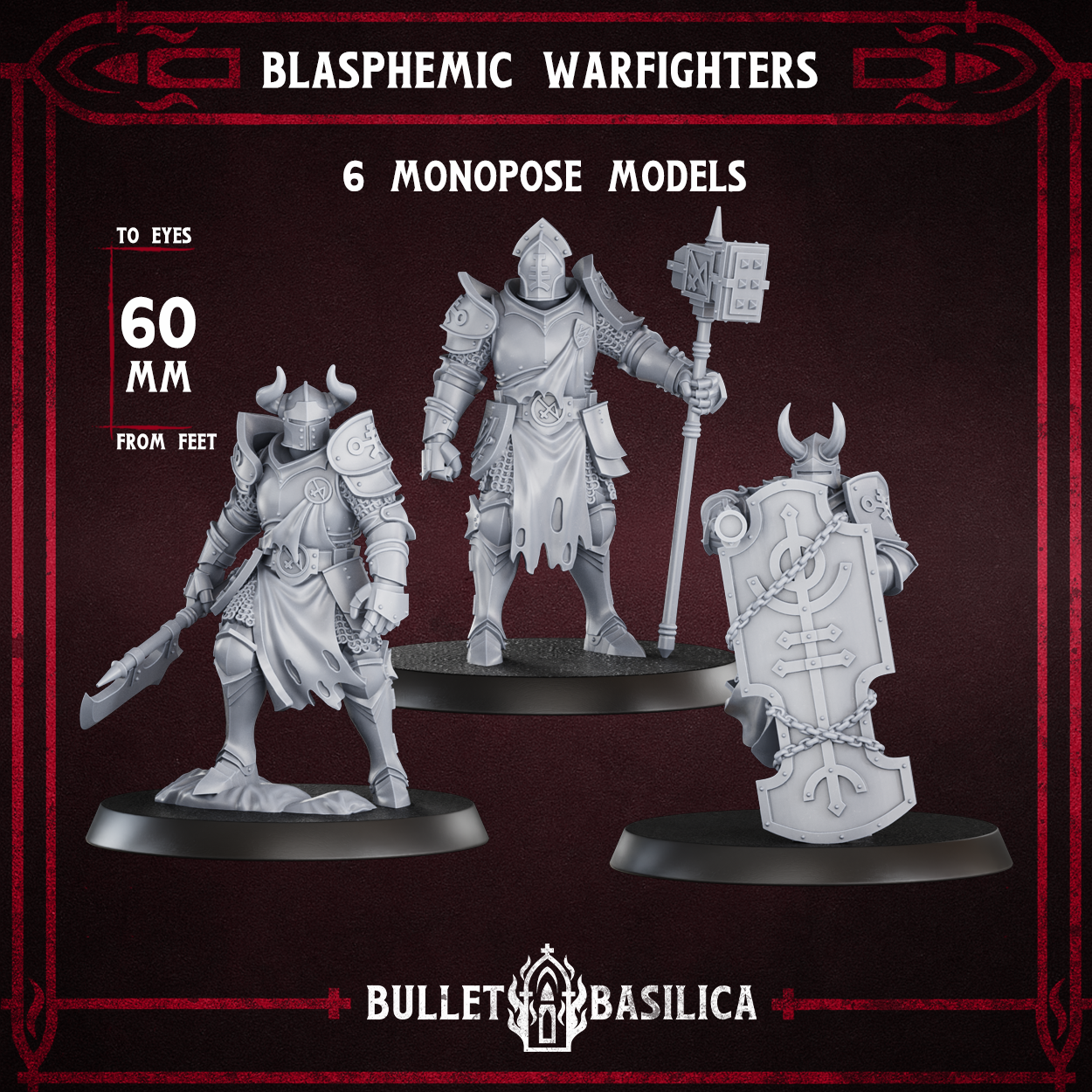 Blasphemic Warfighters Squad - set of 6 (Sculpted by Bullet Basilica)