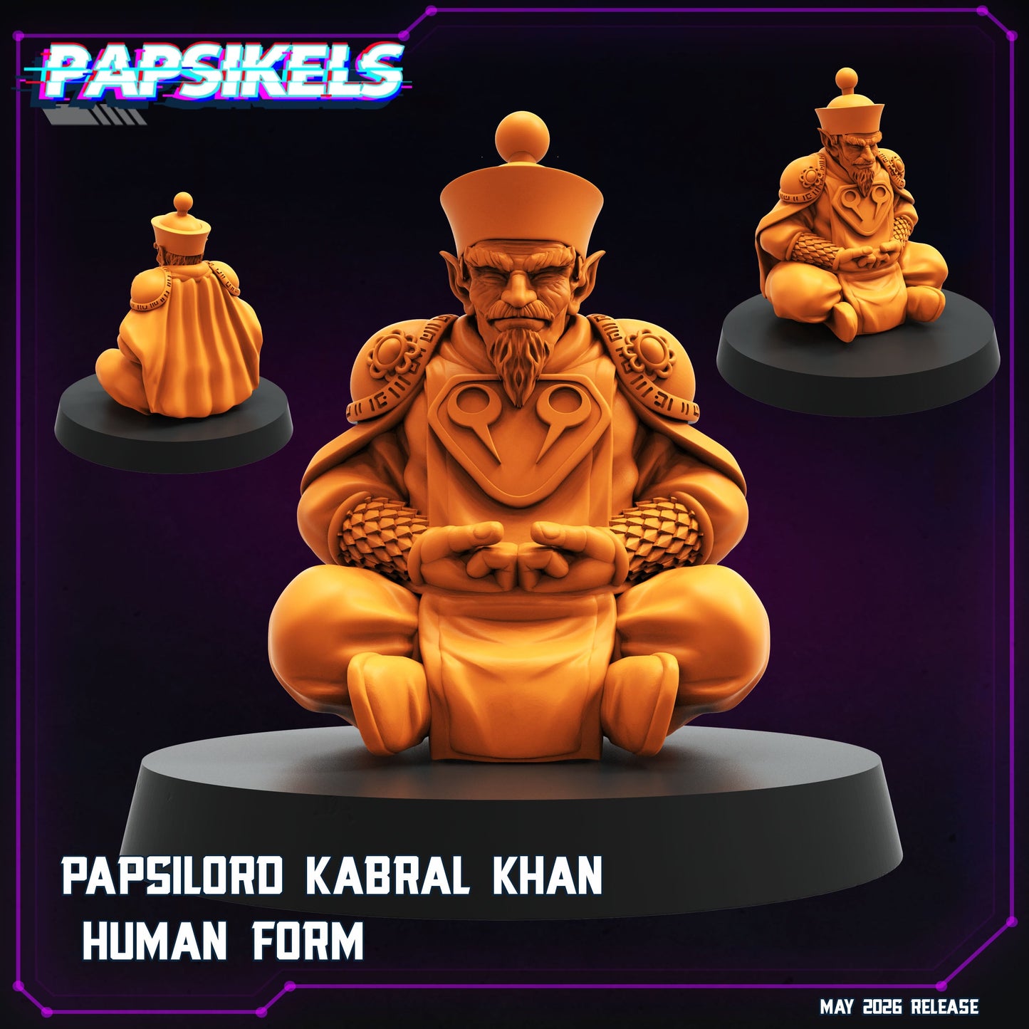Papsilord Kabral Khan (Sculpted by Papsikels Miniatures)