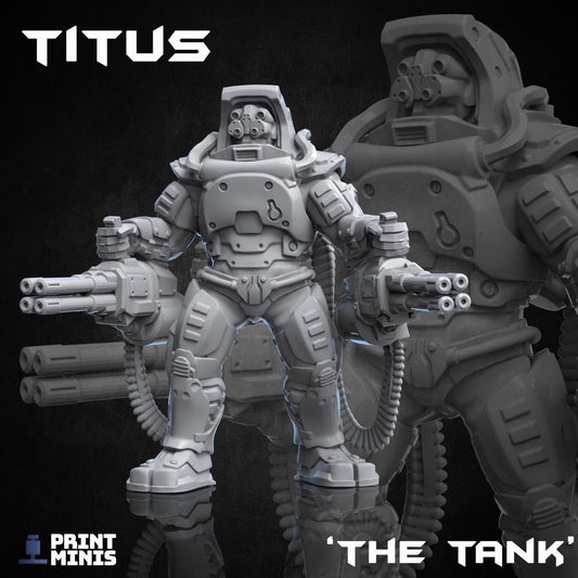 Titus “the Tank” (by Print Minis)