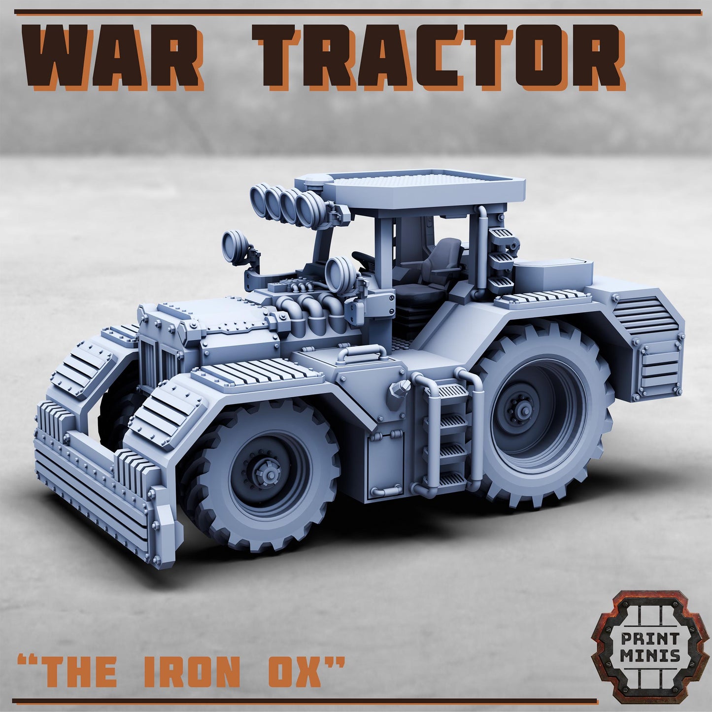 War Tractor - The Iron Ox (by Print Minis)