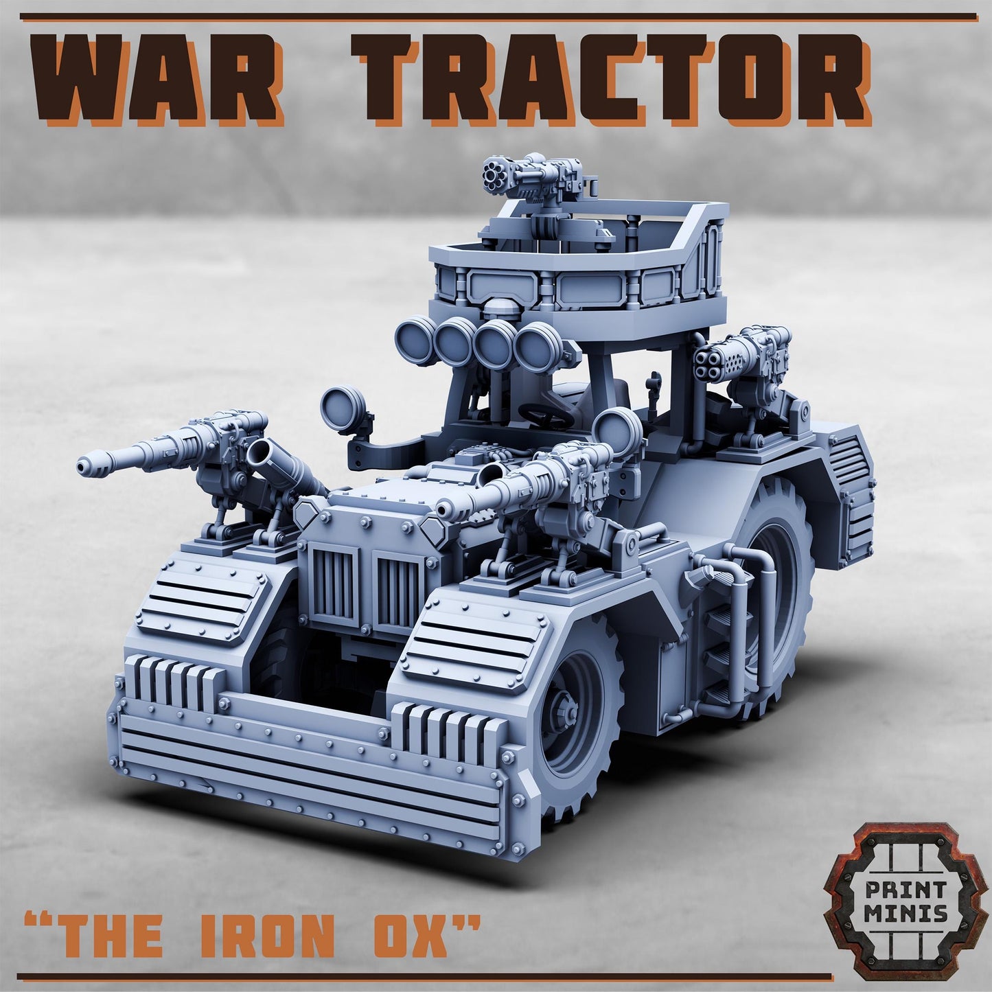 War Tractor - The Iron Ox (by Print Minis)