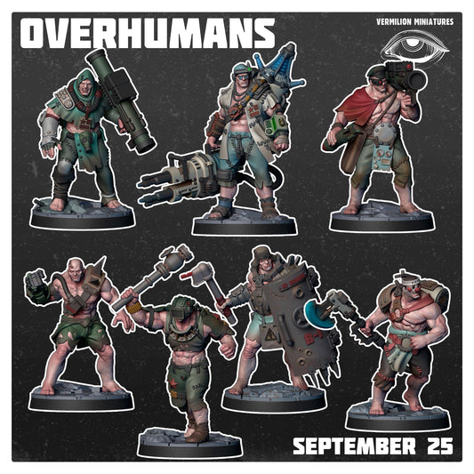 Overhumans Warband - 7 Models (Sculpted by Vermillion Miniatures)