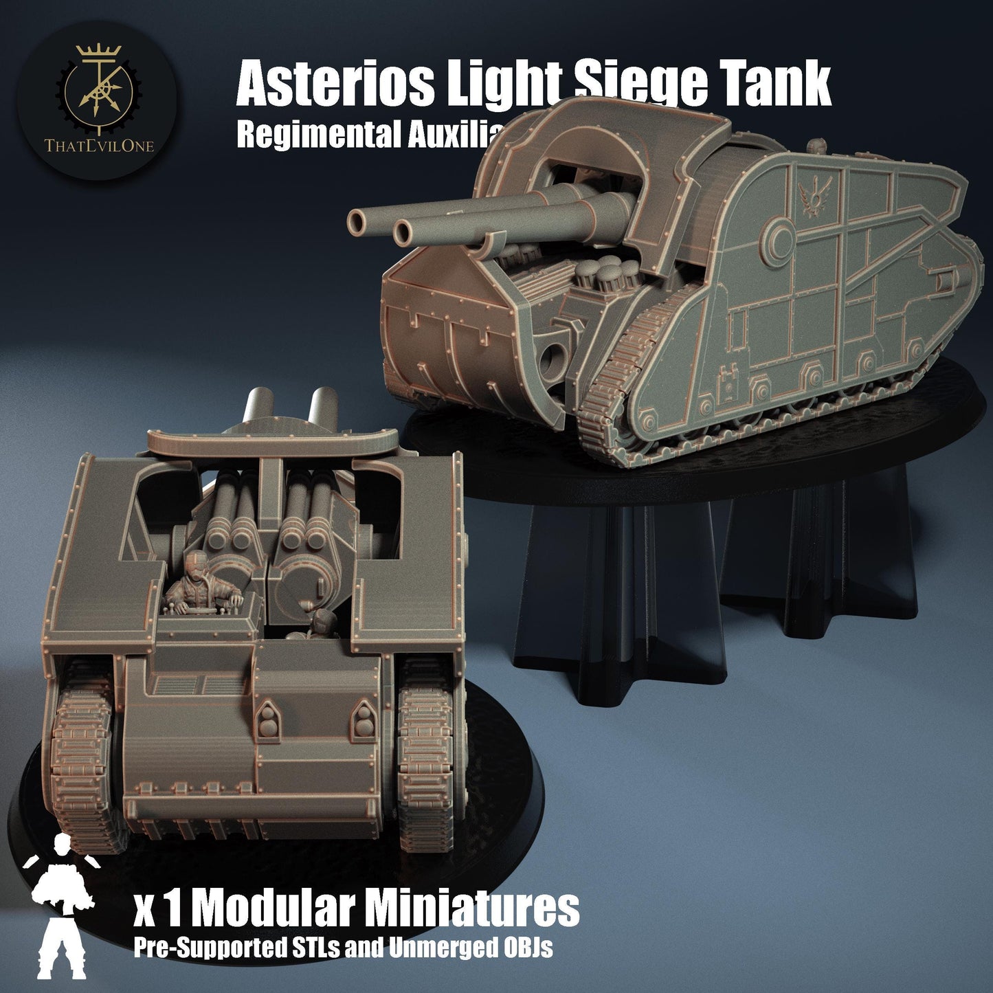 Asterios Light Siege Tank - Regimental Auxilia (sculpted by That Evil One)