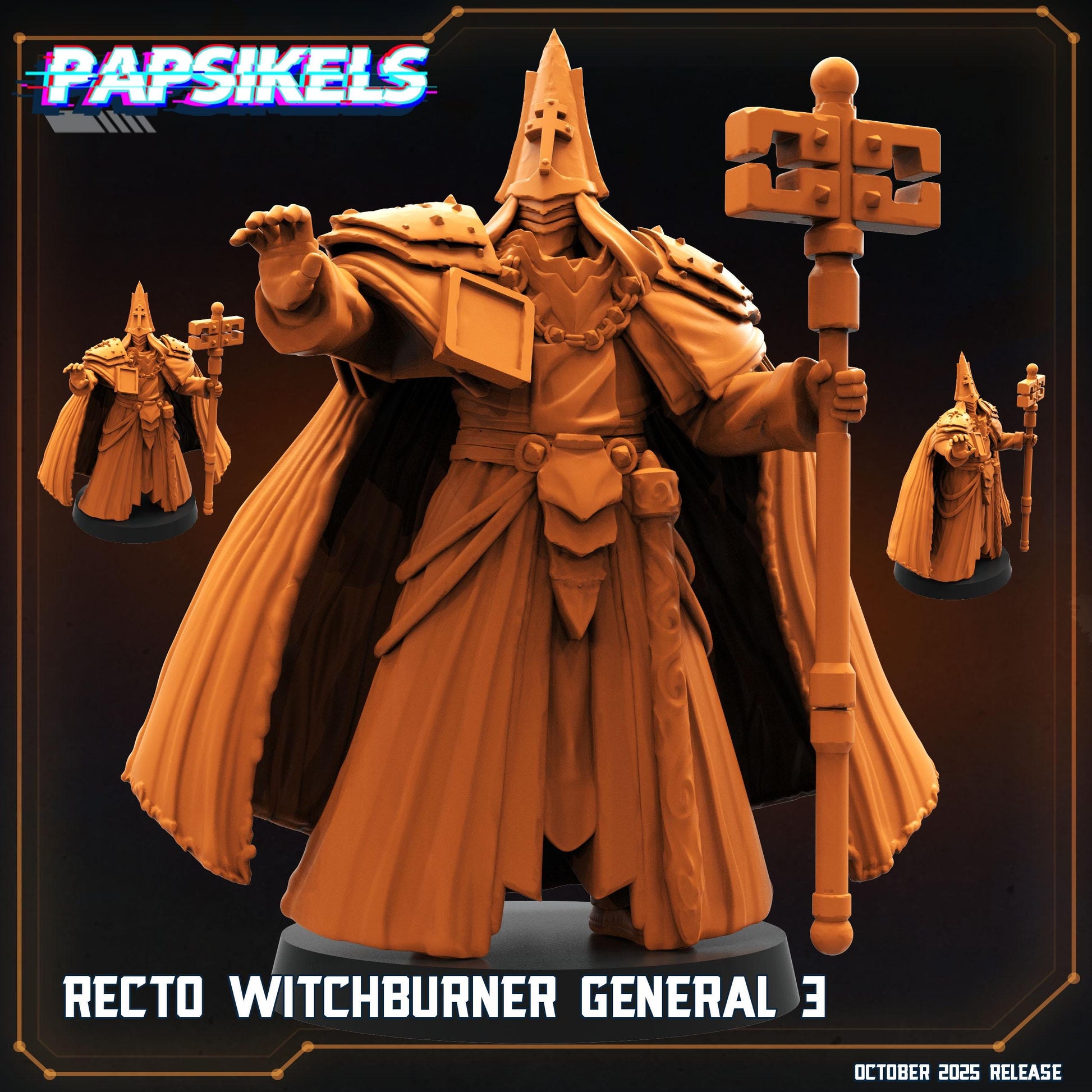 Recto Witch Burner General - 3 models (sculpted by Papsikels)