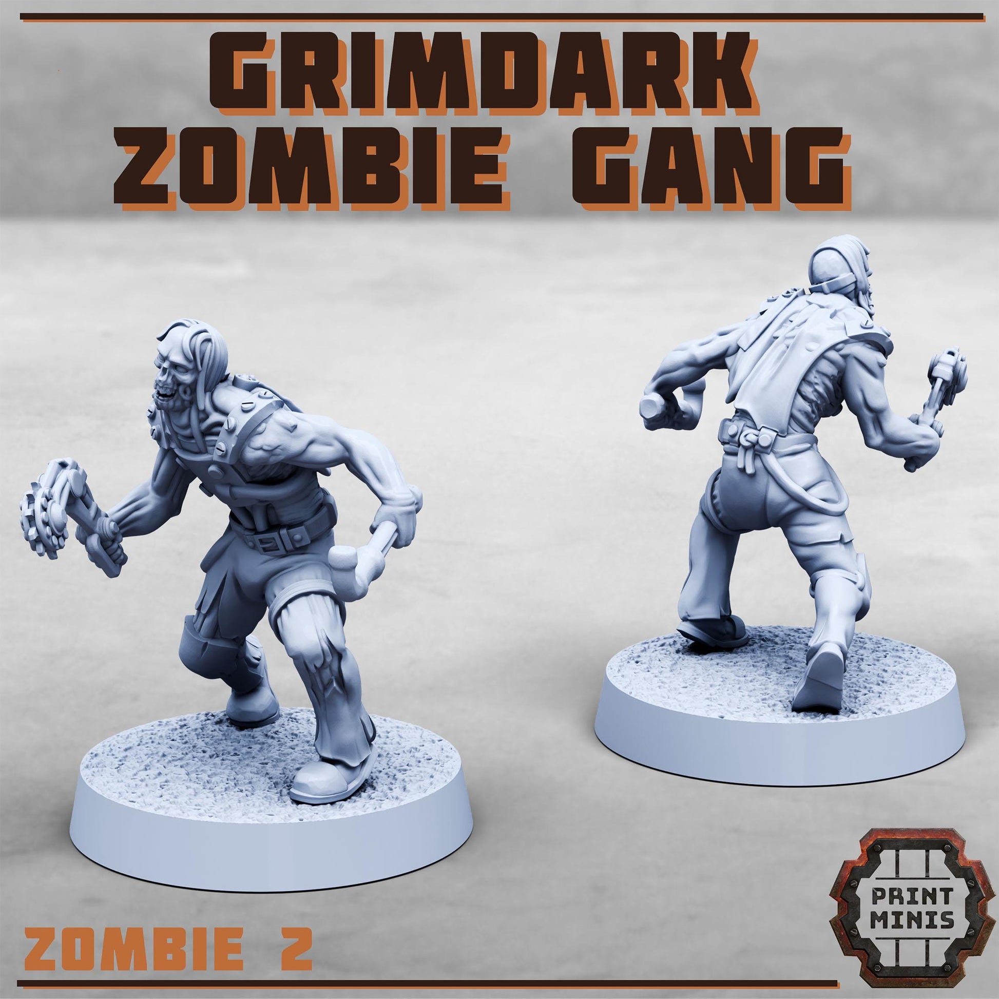 Grimdark Zombie Gang - 8 minis (by Print Minis)