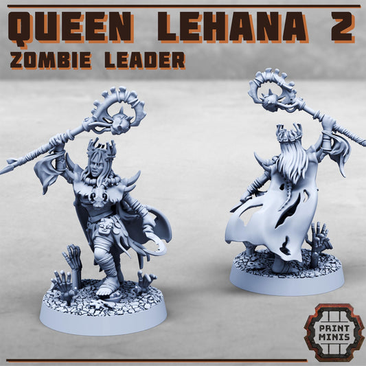 Queen Lehana - Zombie Leader (by Print Minis)