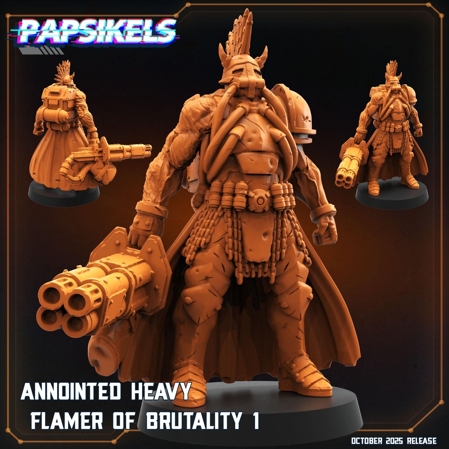 Anointed Heavy Flamer of Brutality - 3 models (sculpted by Papsikels)