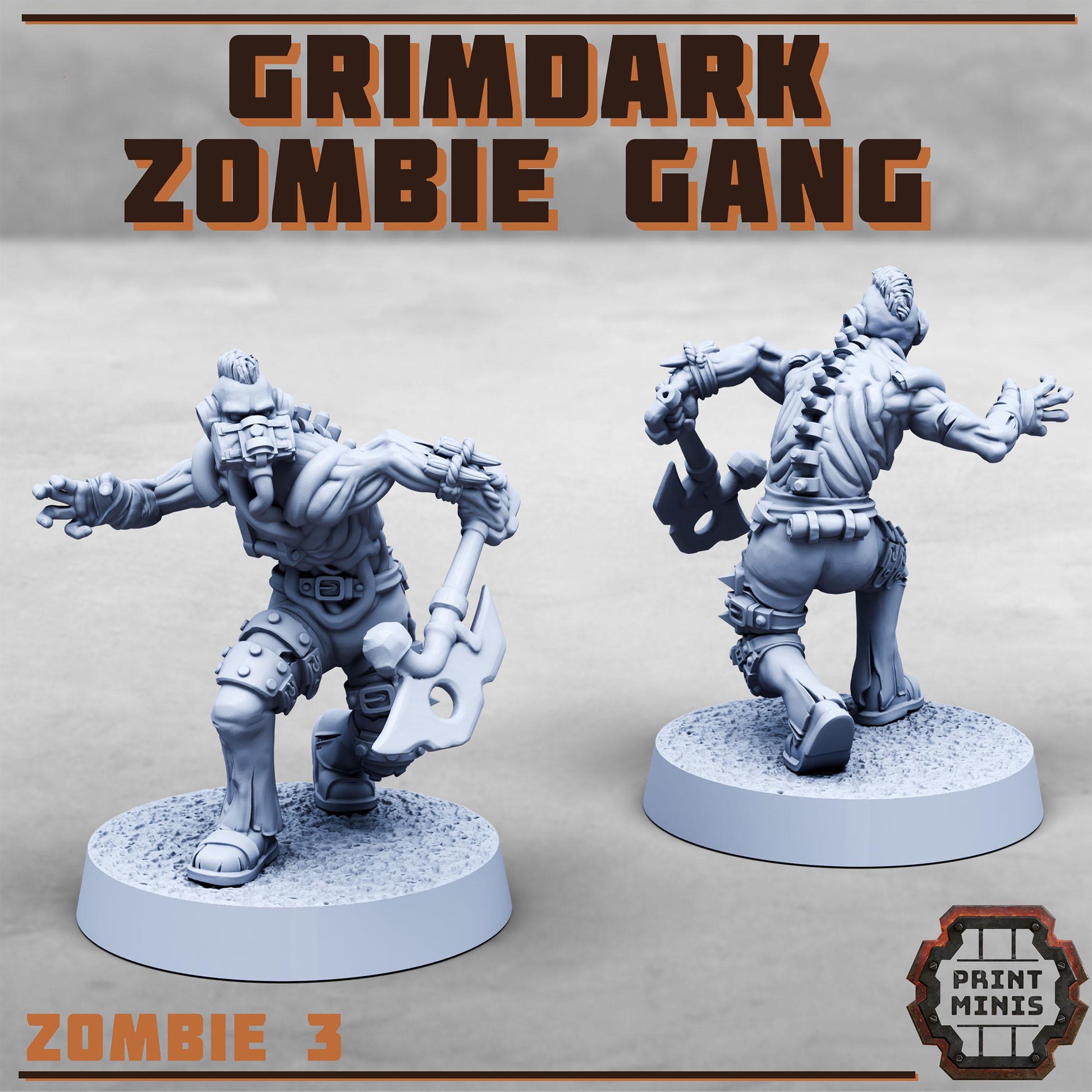 Grimdark Zombie Gang - 8 minis (by Print Minis)