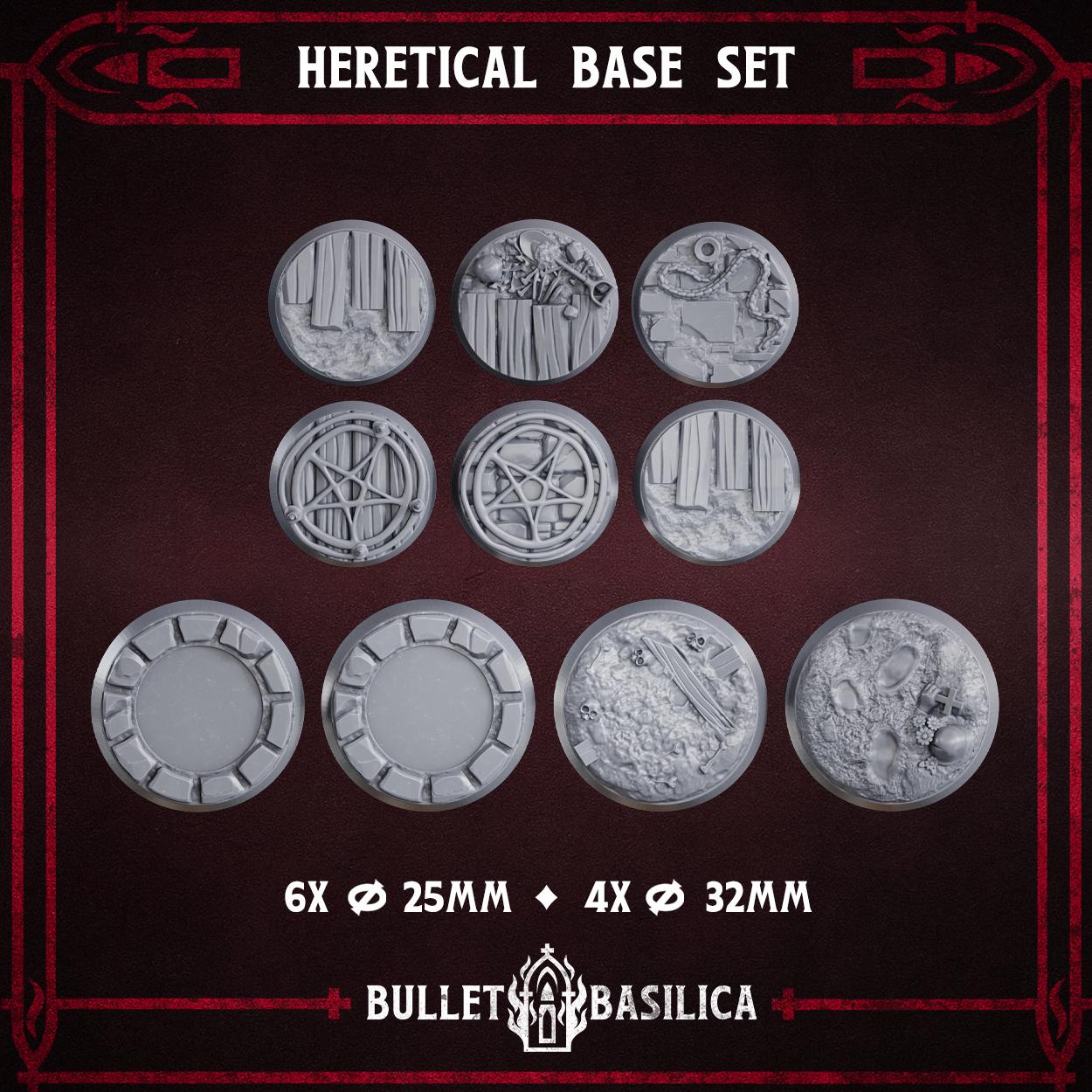 Heretical Base Set (x10) - Sculpted by Bullet Basilica