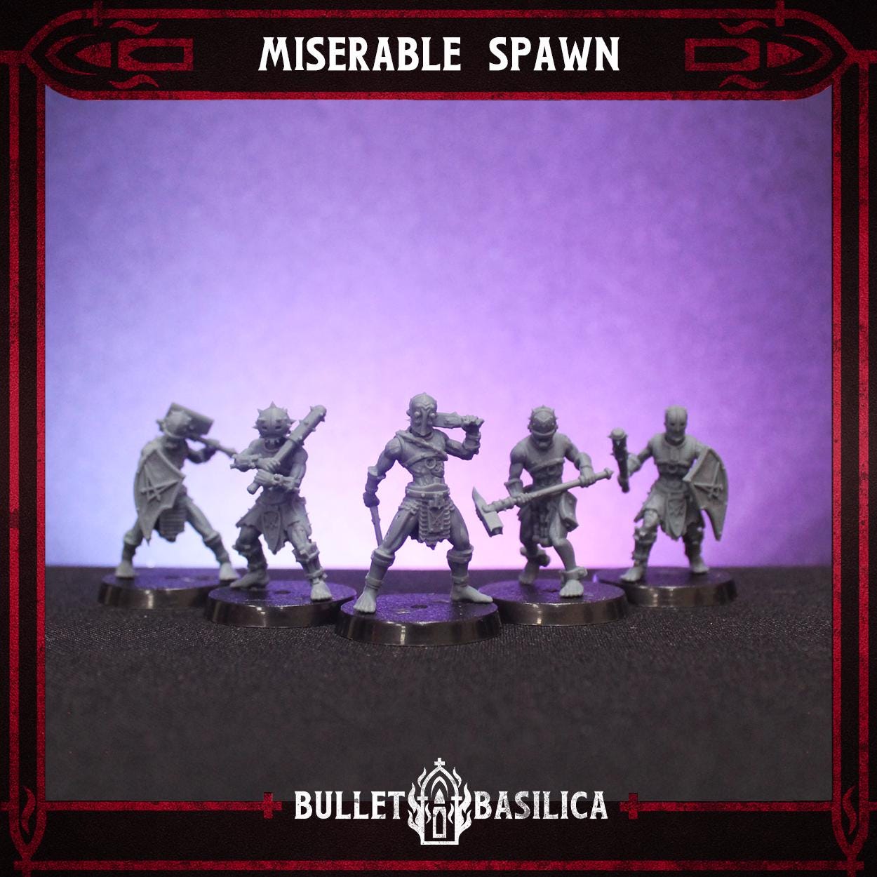 Miserable Spawn Squad (x10) - Sculpted by Bullet Basilica