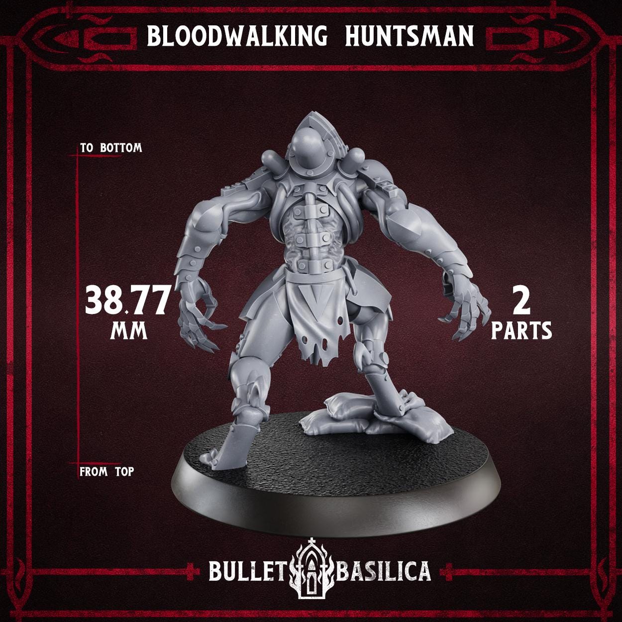 Bloodwalking Huntsman - Sculpted by Bullet Basilica
