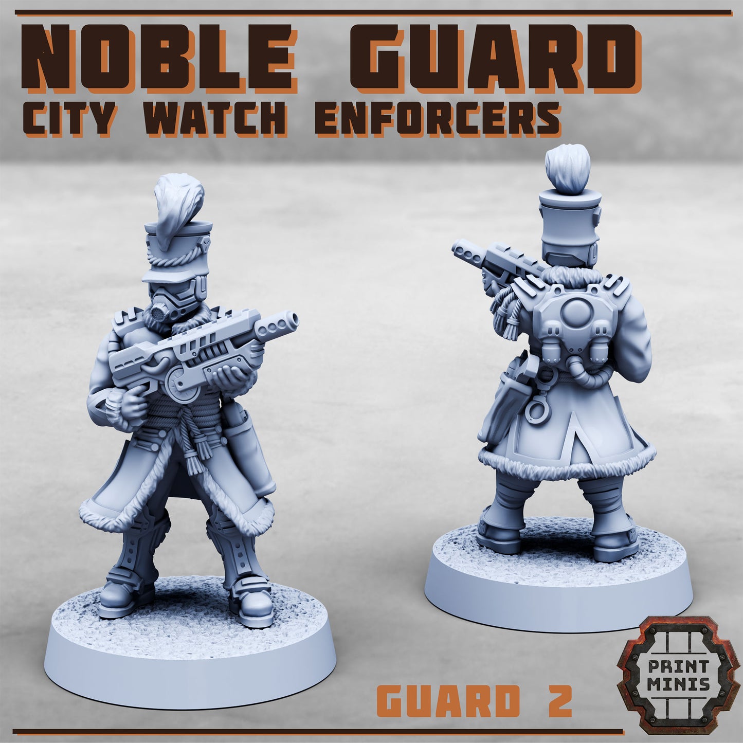 Noble Guards - set of 2 (Sculpted by PrintMinis)