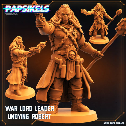 War Lord Leader Undying Robert (sculpted by Papsikels)