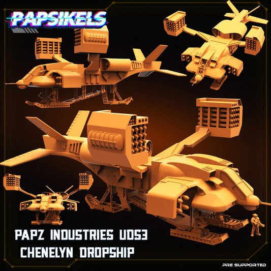 Papz Industries UDS3 Chenelyn Dropship (sculpted by Papsikels)