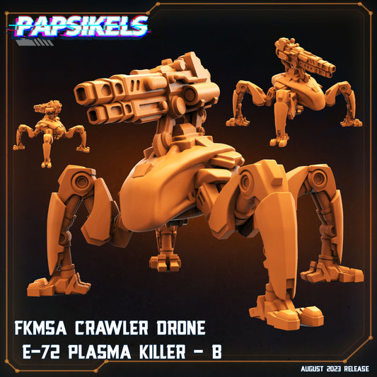 FKMSA Crawler Drone E-72 Plasma Killer B (sculpted by Papsikels)